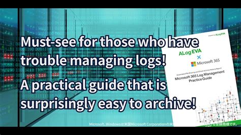 Microsoft 365 Log Management Practice Guide Youtube