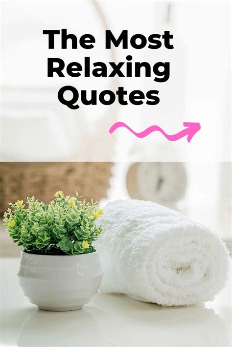 Relaxing Quotes In 2020 Massage Therapy Quotes Relax Quotes Spa Quotes