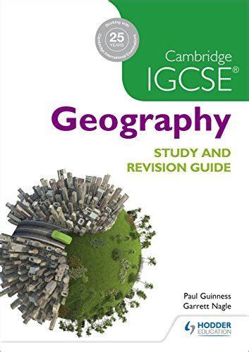 Learn vocabulary, terms and more with flashcards, games and other study tools. Cambridge Igcse Geography Study And Revision Guide ...