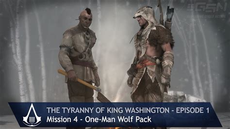 Assassin S Creed 3 The Tyranny Of King Washington Mission 4 One