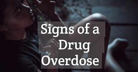 Drug Overdose Signs The Freedom Center