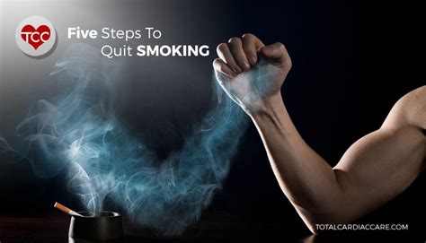 Five Steps To Quit Smoking Total Cardiac Care By Dr Mahadevan