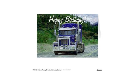 Truckdriverfunnytruckerbirthdaycards