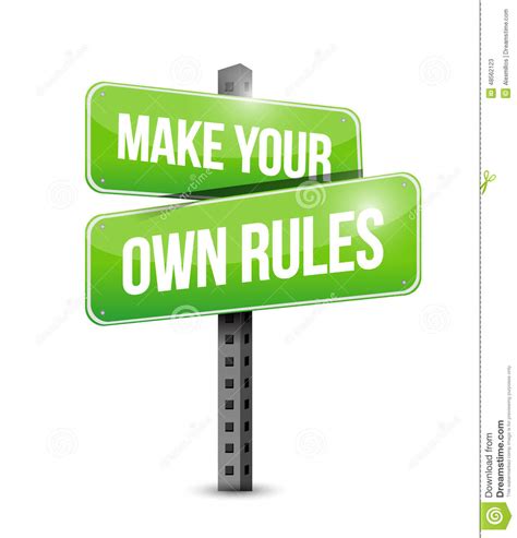 Make Your Own Rules Street Sign Stock Illustration Image