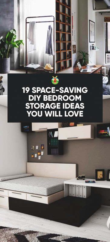 Small rooms are often found in small apartments and modest homes. 19 Space-Saving DIY Bedroom Storage Ideas You Will Love