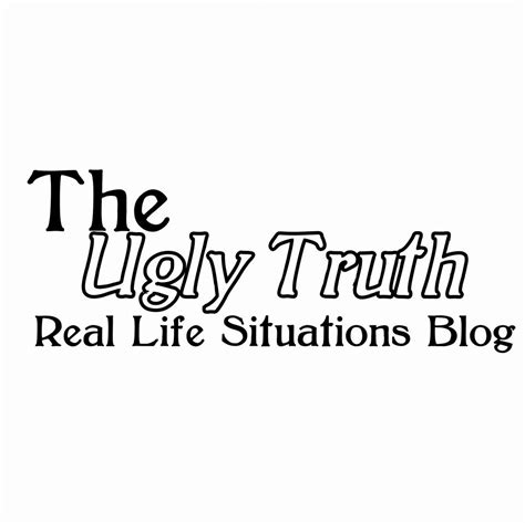 the ugly truth real life situations blog