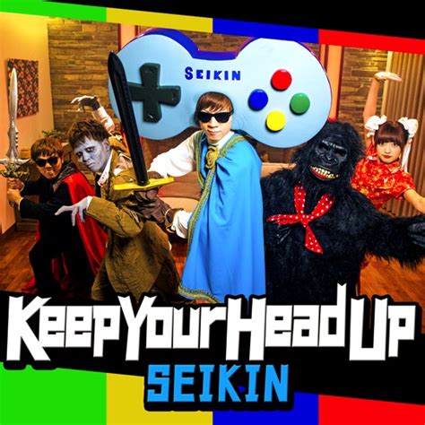 New studies show if you spend more then 2 hours a day on the bbs for a week you become mentally retarded. SEIKINが2ndシングル「Keep Your Head Up」をリリース! | UUUM(ウーム)