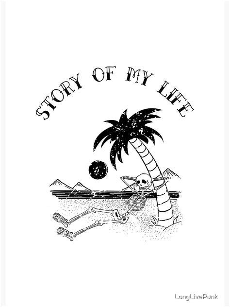 Story Of My Life Poster For Sale By Longlivepunk Redbubble