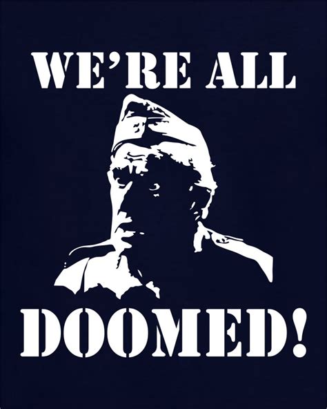 Were Doomed Unisex T Shirt Or Hoodies