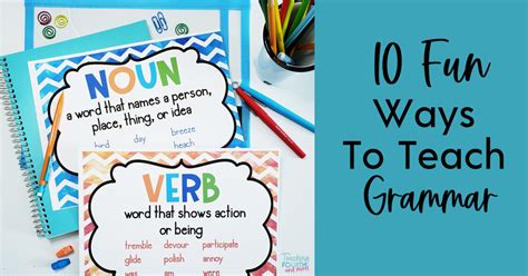 10 Fun Ways To Teach Grammar Using Grammar Activities And Games