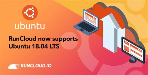RunCloud Support Ubuntu 18 04 LTS