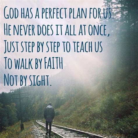 Walk By Faith Not By Sight Walk By Faith Inspirational Words Cool Words
