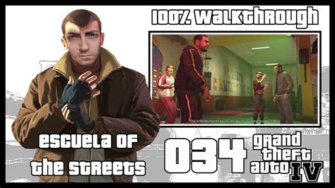 Gta 4 Key To The City 034 Escuela Of The Streets Textual Guide