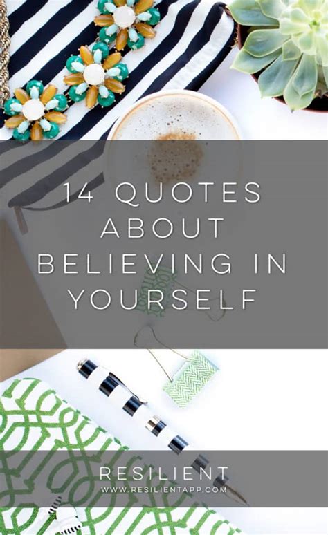 20 Quotes About Believing In Yourself Resilient