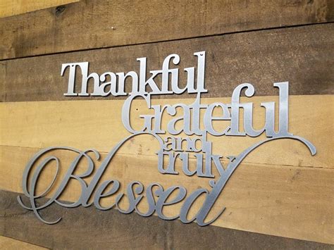Thankful greatful and truly blessed | Thankful greatful ...