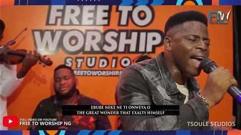 Powerful Worship Session By Kingspraise Free To Worship Youtube