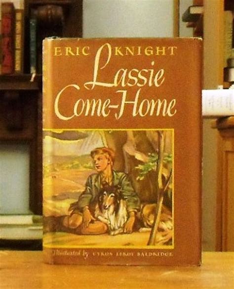 Lassie Come Home By Knight Eric 1940