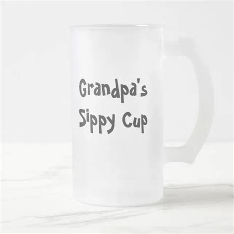 Grandpas Sippy Cup Zazzle