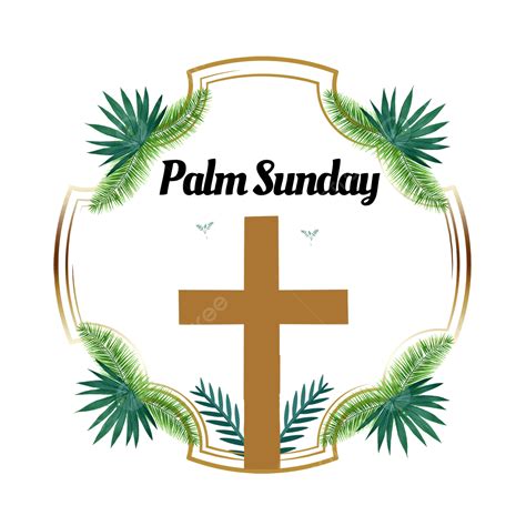 Creative Christian Palm Sunday Border Palm Sunday Frame Christianity