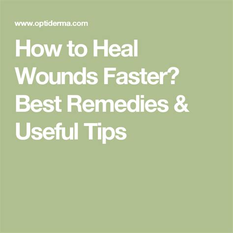 How To Heal Wounds Faster Best Remedies And Useful Tips Heal Wounds