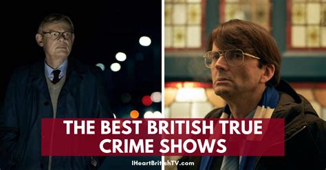 The Best British True Crime Shows You Can Stream