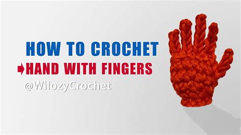How To Crochet Hand With Fingers Tutorial Amigurumi Free Pattern Youtube