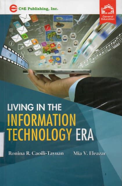 Living In The Information Technology Era By Ronina Caoili Tayuan463pdf