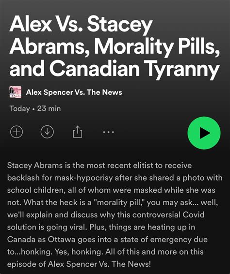 Alex Spencer USA On GETTR Stacey Abrams Mask Hypocrisy Morality Pills And Canadian