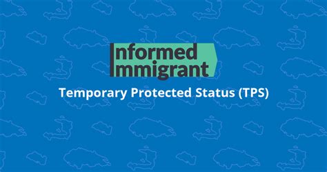 Temporary Protected Status Tps Informed Immigrant