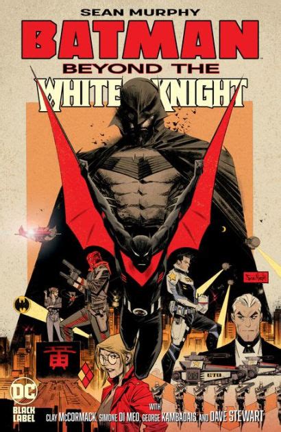 Batman Beyond The White Knight By Sean Murphy Hardcover Barnes And Noble