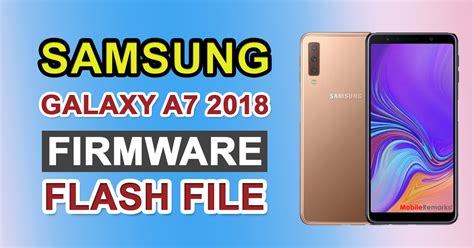 Samsung A7 2018 Sm A750fa750fnggn Firmware Flash File Stock Rom