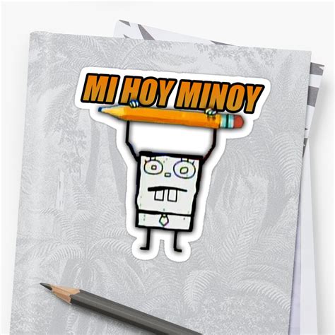 Mi Hoy Minoy Stickers By Jijarugen Redbubble