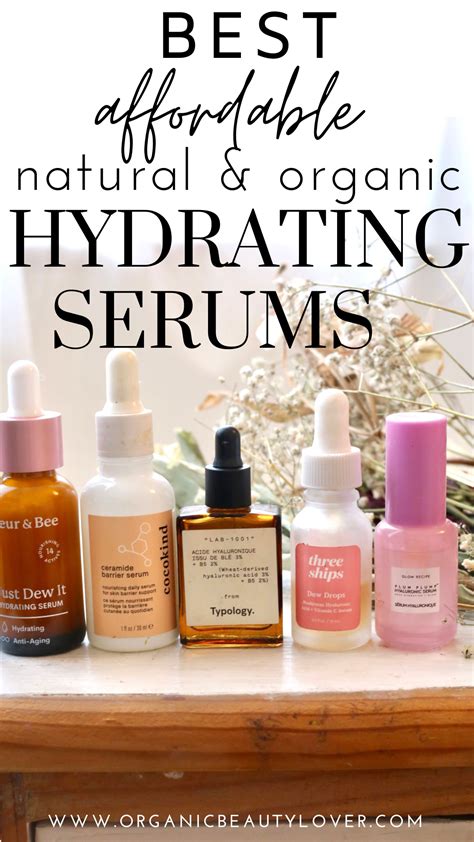 Best Affordable Natural Hydrating Serums In ORGANIC BEAUTY LOVER