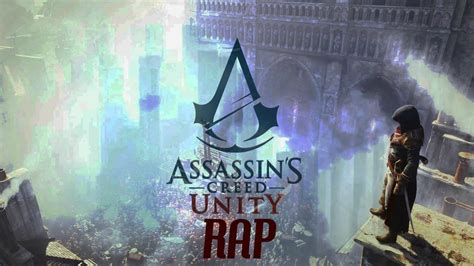 Assassins Creed Unity Rap Zarcort Y Dan Bull Youtube
