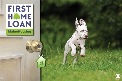 Looking For A First Home For You And Your Dog A Mainehousing First