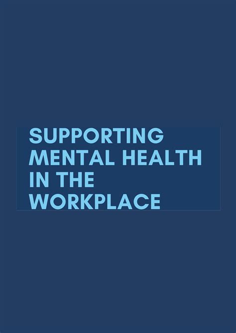 Supporting Mental Health In The Workplace