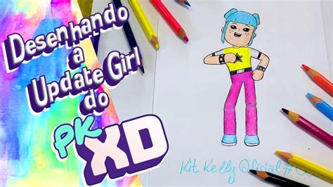 Como Desenhar A Update Girl Do Pkxduniverse Youtube