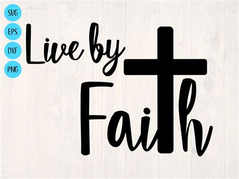 Live By Faith Svg Etsy