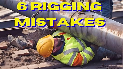 Rigging And Slinging Training The 6 Biggest Mistakes Leading To