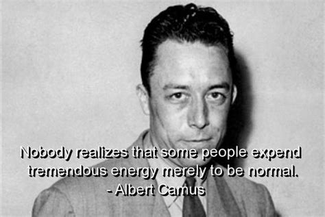 Existentialism Albert Camus Quotes Quotesgram