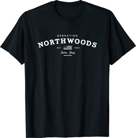Operation Northwoods T Shirt Clothing Shoes And Jewelry