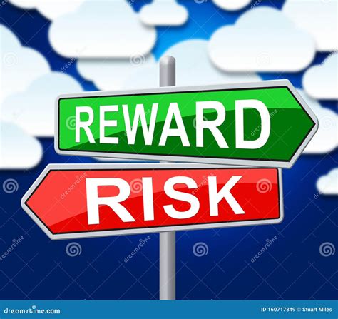 Risk Vs Reward Strategy Sign Depicts The Hazards In Obtaining Success