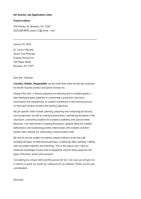 The below sample of application letters for the post of a teacher will serve as a template for writing your own application letter or cover letter for teaching position in any school. Art Teacher Job Application Letter - How to create an Art ...
