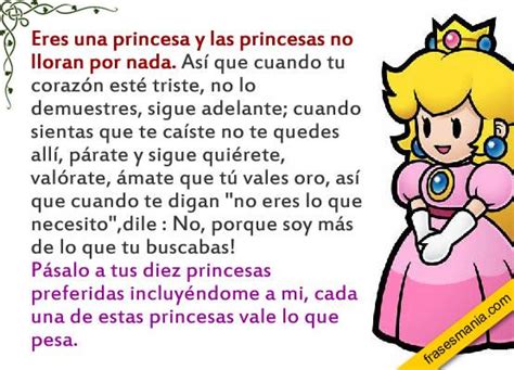 Eres Una Princesa Y Las Princesas No Lloran Frases