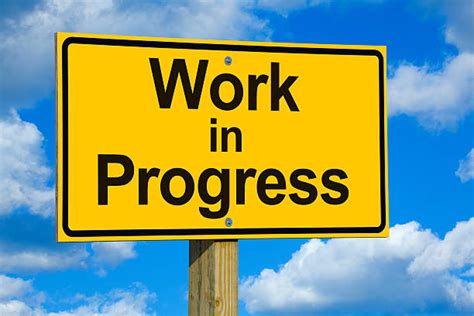 Work In Progress Sign Stock Photos Pictures And Royalty Free Images Istock