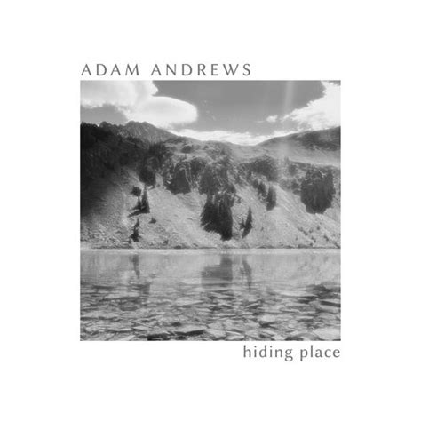 آلبوم پیانو آرام Hiding Place آدام اندروز Adam Andrews سانگ سرا