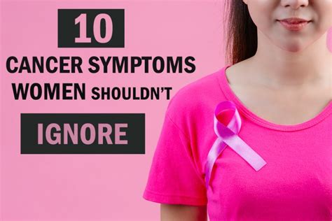 10 Cancer Symptoms Women Should Not Ignore Dr Ashish Pokharkar
