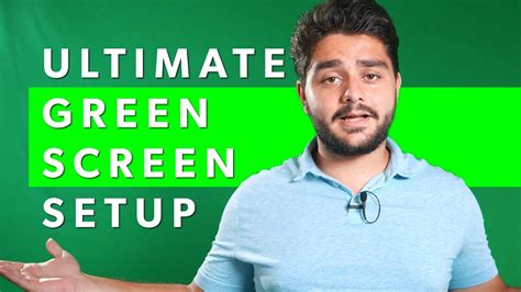 How To Setup Your Green Screen Ultimate Guide