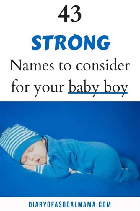 43 Strong Names For Your Baby Boy Diary Of A So Cal Mama