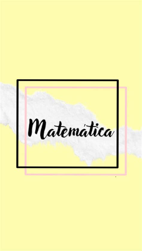 Separador O Carátula Para Matemática School Math Tumblr 2020